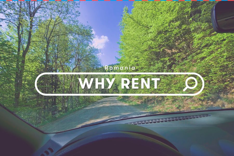 Romania Guides: Why You Should Rent a Car in Romania